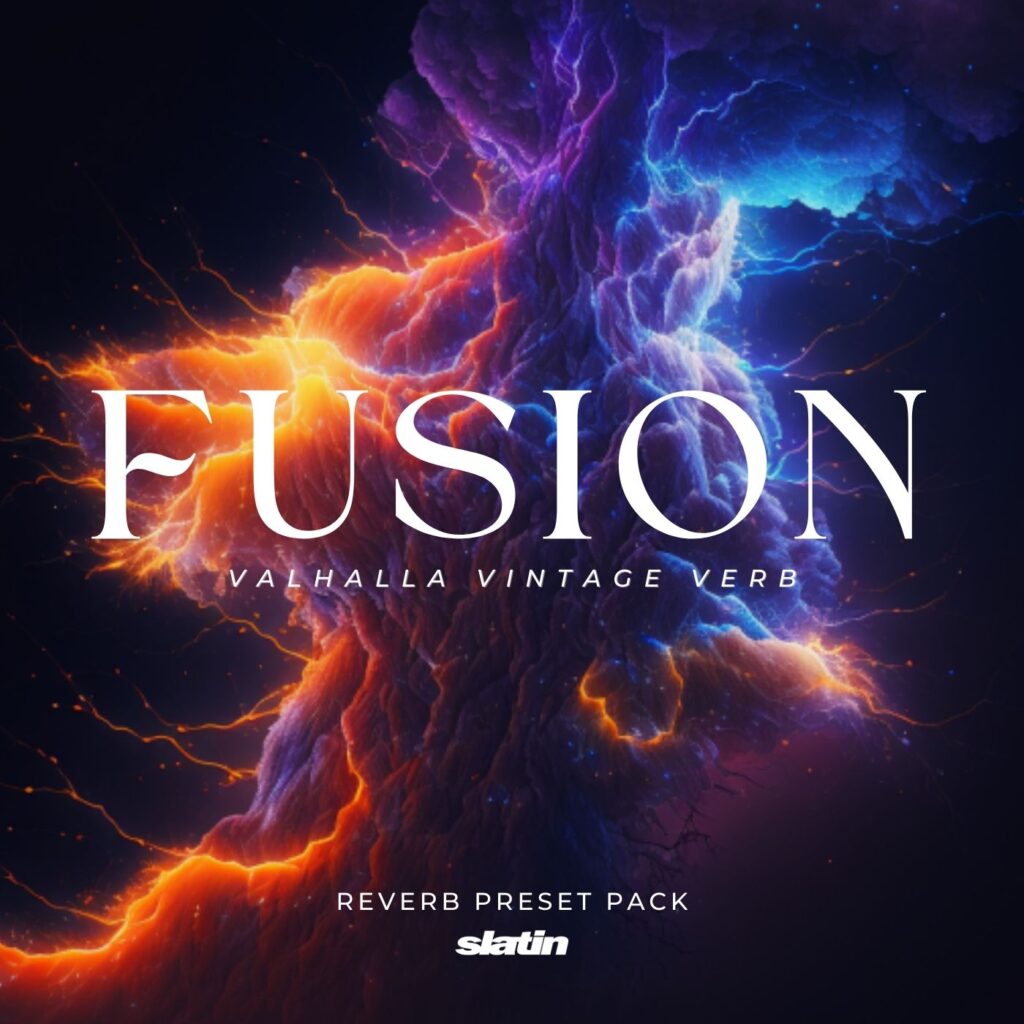 FUSION — Valhalla VintageVerb reverb preset pack by SLATIN